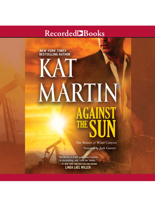 Title details for Against the Sun by Kat Martin - Wait list